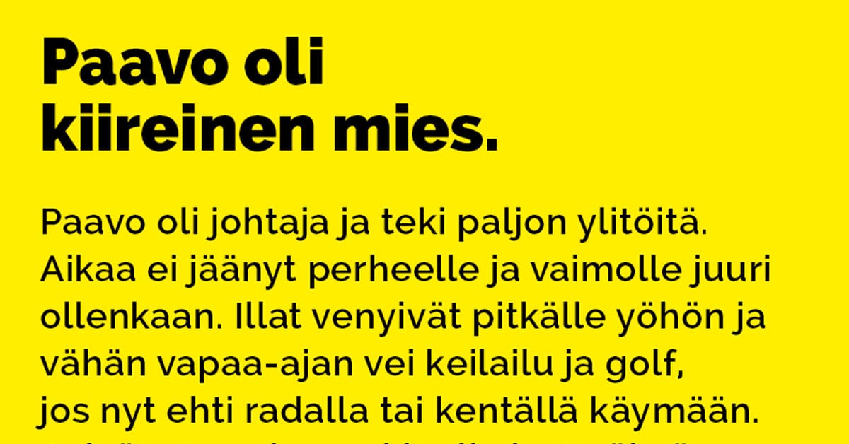 Vitsit: Paavo oli kiireinen mies