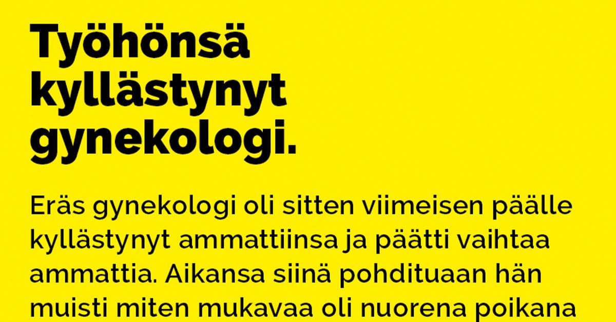 Vitsit: Työhänsä kyllästynyt gynekologi