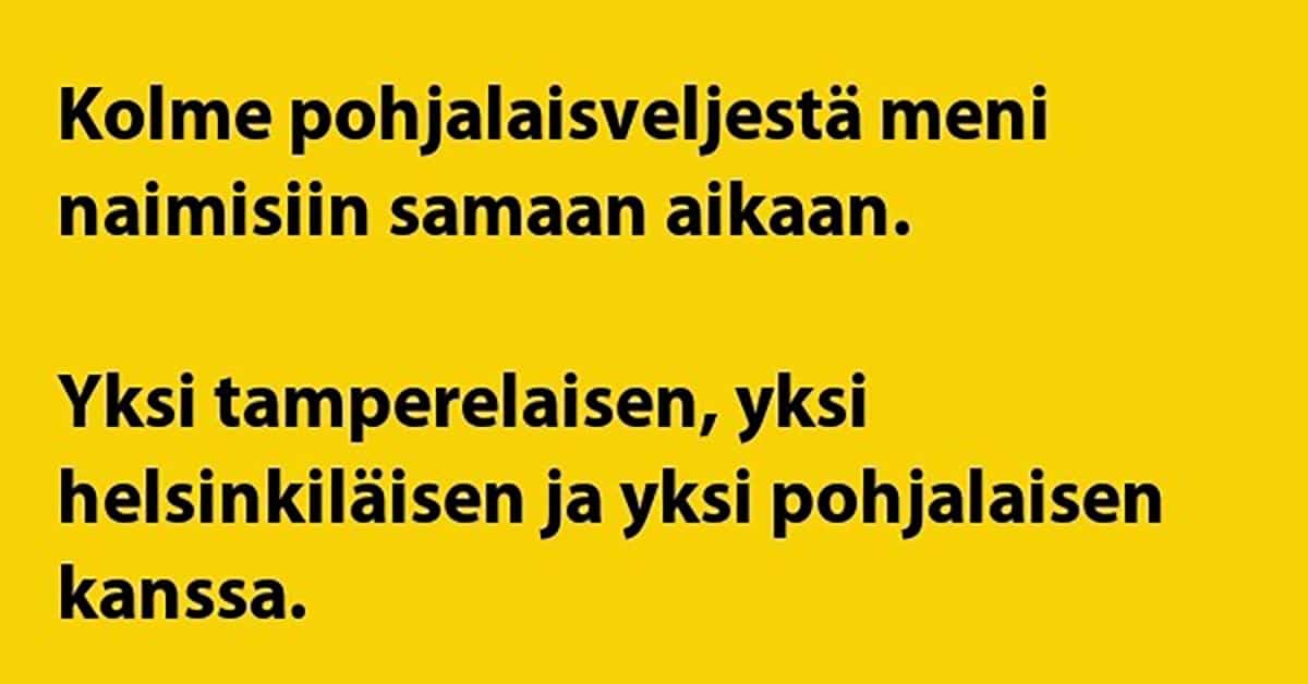 VITSIT: 3 pohjalaismiestä meni naimisiin samaan aikaan