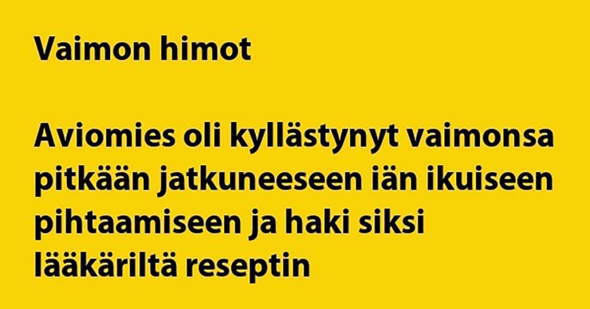 VITSIT: Mies on kyllästynyt vaimonsa pihtaamiseen – vaimon himot heräävät
