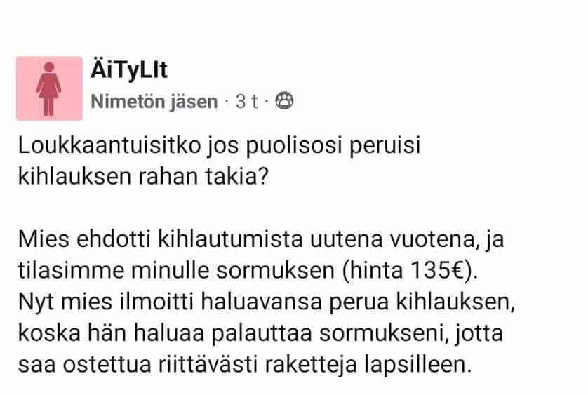 Mies kosii, mutta haluaa yhtäkkiä sormuksen takaisin